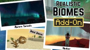دانلود ادان Realistic Biomes برای ماینکرفت بدراک Realistic Biomes 1.2 Add-On