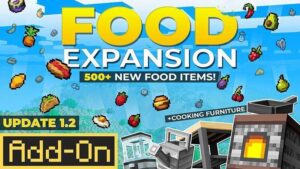 ادان ماینکرافت بدارک اضافه شدن غذا های جدید (FOOD EXPANSION) ورژن 26.1