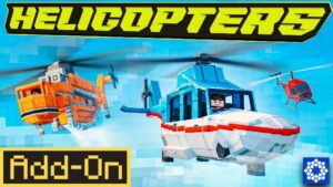 ادان ماینکرافت Helicopters (اضافه شدن هلیکوپتر) ورژن 26.1