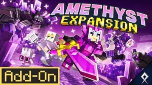 ادان ماینکرافت بدارک ایتم های  آمتیستی (Amethyst Expansion] ورژن 26.1