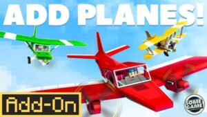 اددان ماینکرافت بدارک هواپیما (Add Planes! Add-On) ورژن 26.1